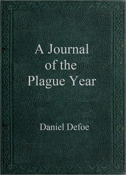 A Journal of the Plague Year