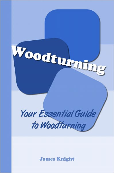 Your Essential Guide to Woodturning