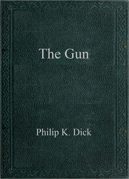 The Gun
