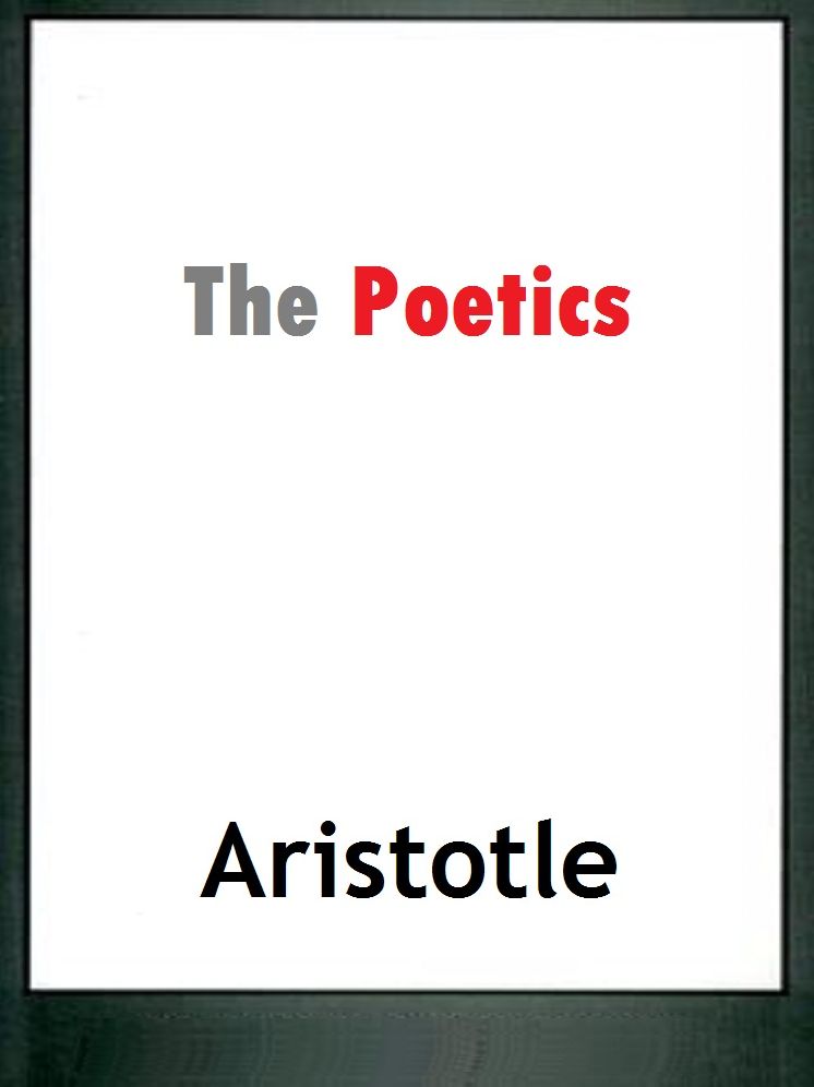 The Poetics of Aristotle
