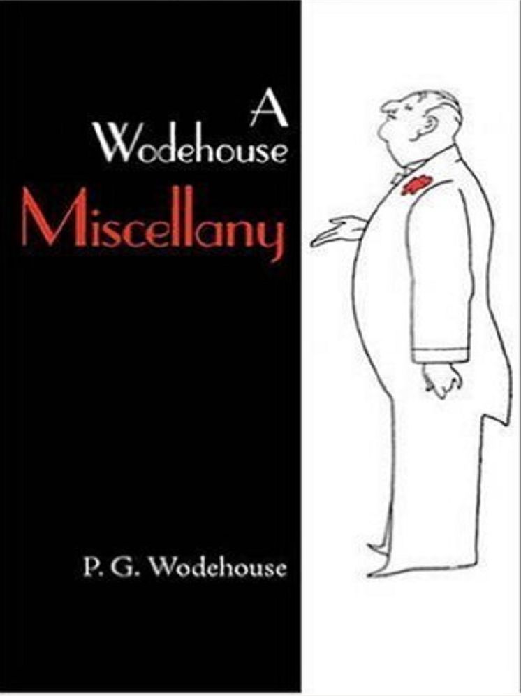 A Wodehouse Miscellany