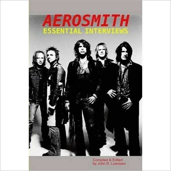 Aerosmith: Essential Interviews
