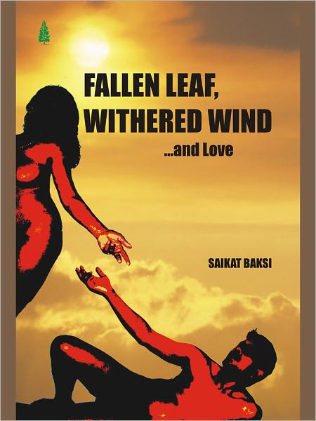 Fallen Leaf, Withered Wind... And Love