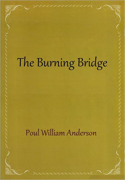 The Burning Bridge