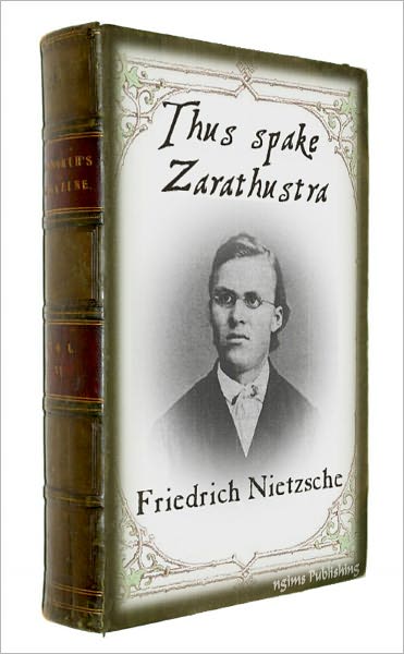 Thus Spake Zarathustra (Illustrated + FREE audiobook link + Active TOC)
