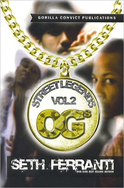 Street Legends Vol. 2 Original Gangsters