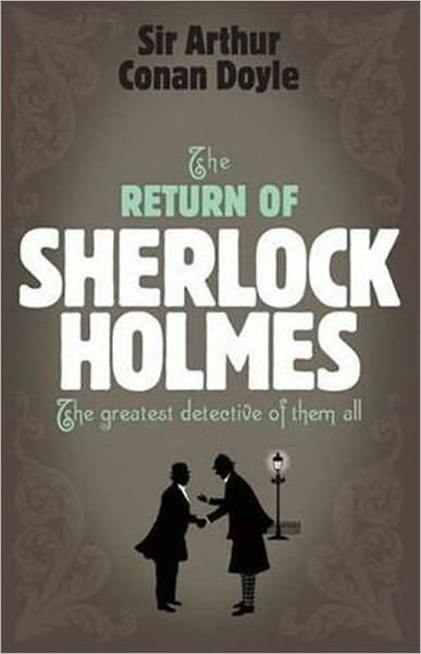 The Return of Sherlock Holmes
