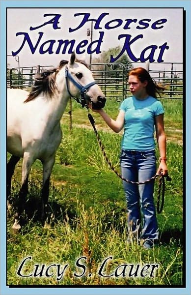 A Horse Named Kat