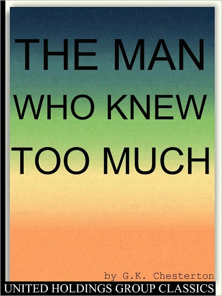 The Man Who Knew Too Much