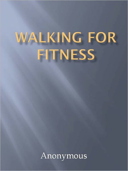 Walking for Fitness