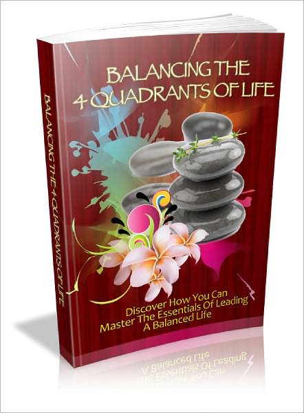 Balancing The 4 Quadrants Of Life
