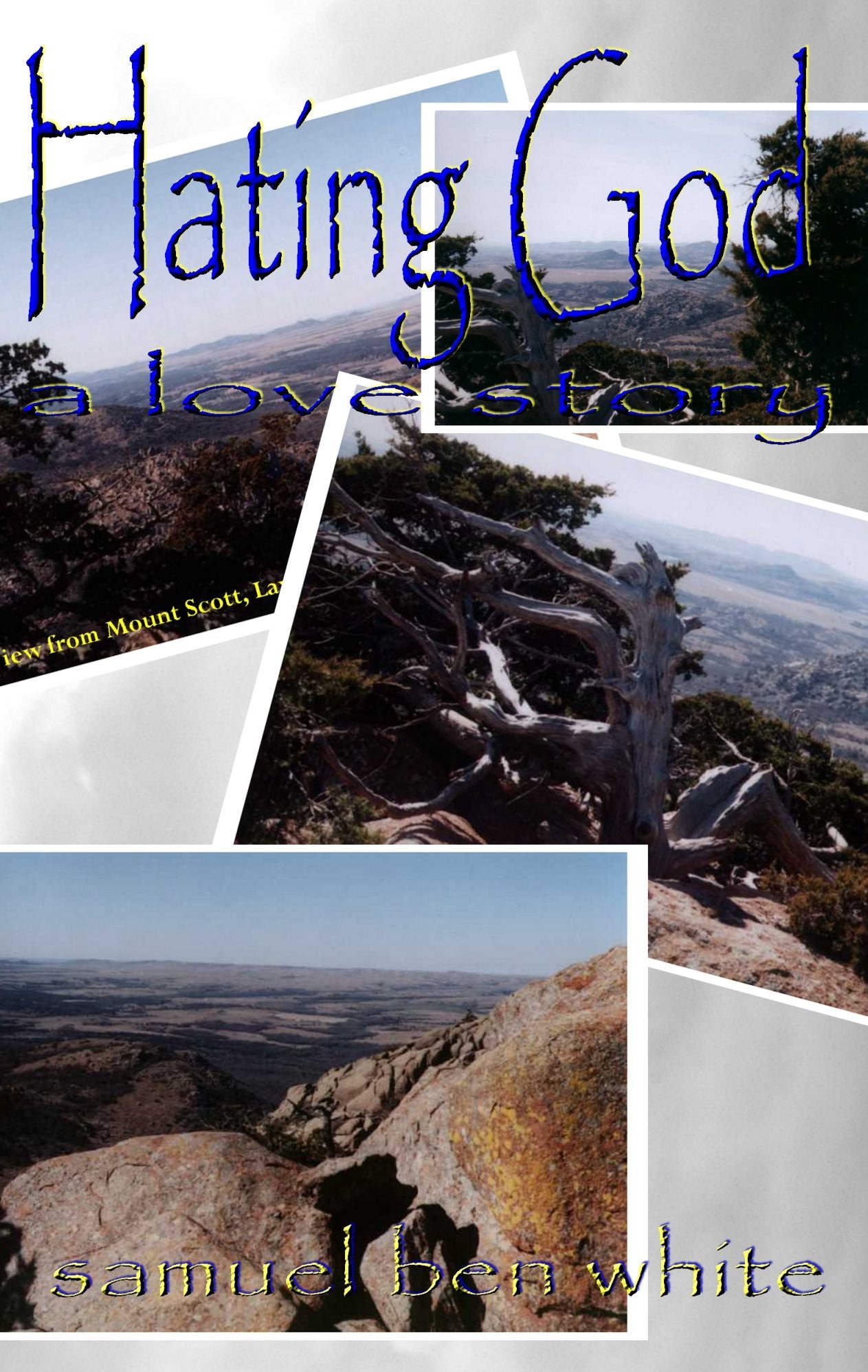 Hating God - a love story