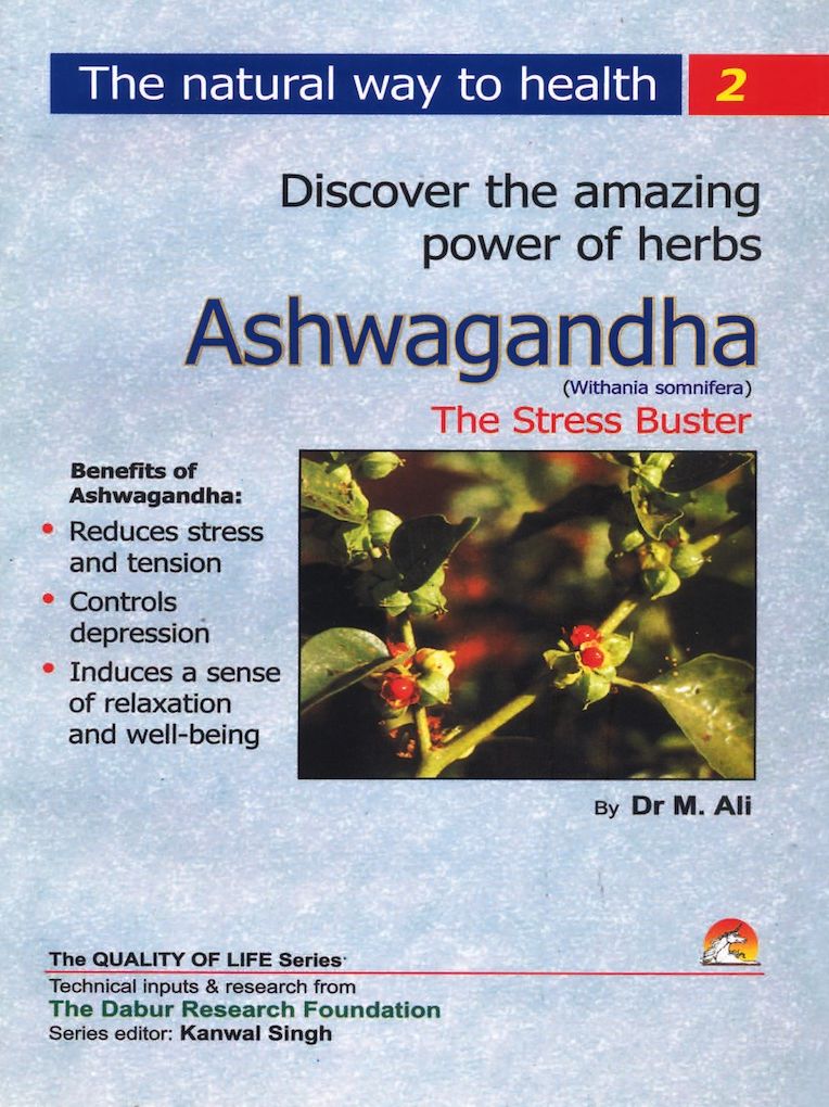 Ashwagandha - The Stress Buster 2