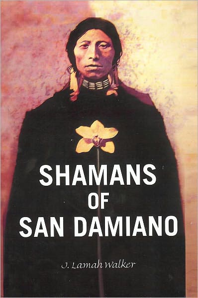 Shamans of San Damiano