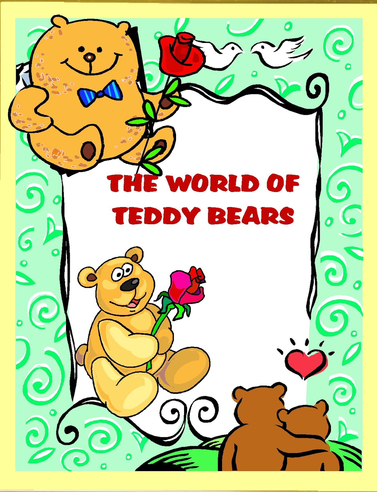 The World of Teddy Bears