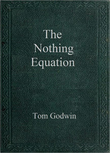 The Nothing Equation