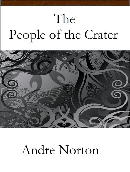 The People of the Crater