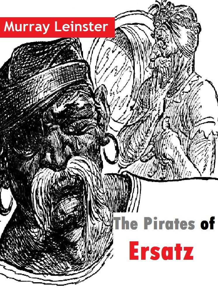 The Pirates of Ersatz