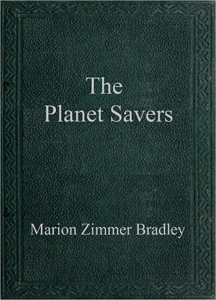 The Planet Savers