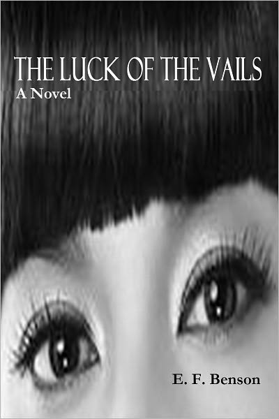 The Luck of the Vails - a novel