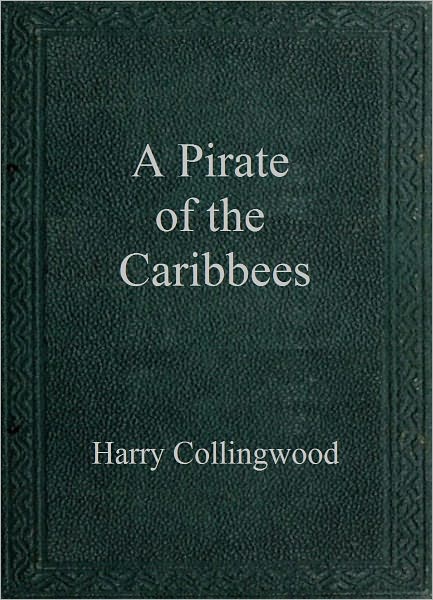 A Pirate of the Caribbees