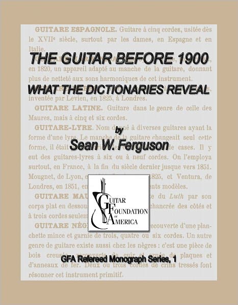The Guitar Before 1900: What the Dictionaries Reveal