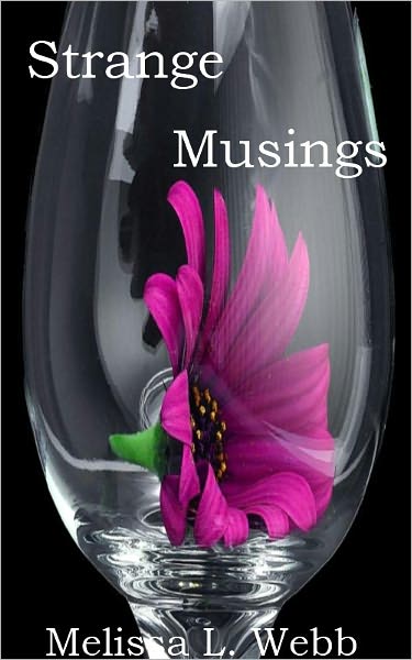 Strange Musings