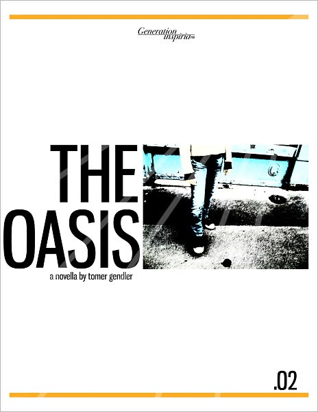 The Oasis - Part II