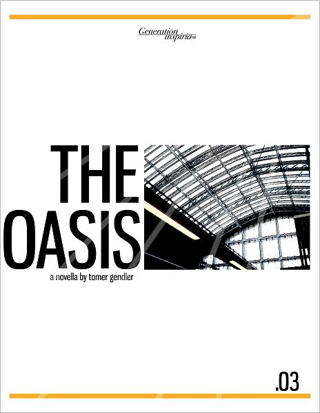 The Oasis - Part III