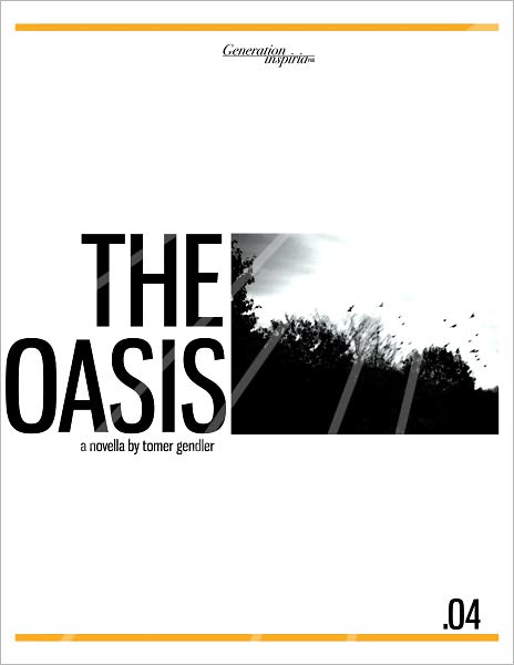 The Oasis - Part IV
