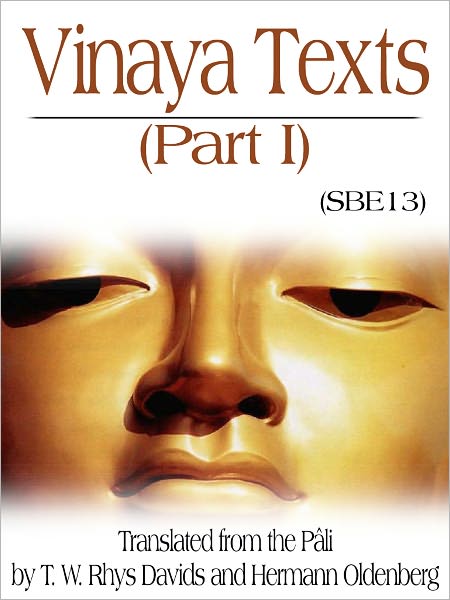 Vinaya Texts Part I