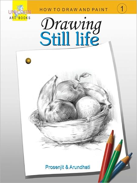Drawing Still Life - How To Draw And Paint