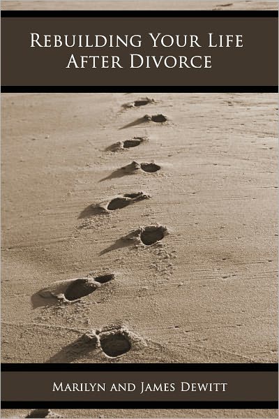Rebuilding Your Life After Divorce