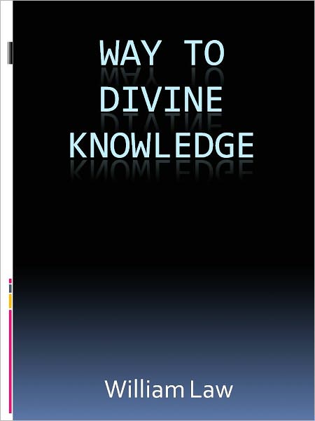 Way to Divine Knowledge