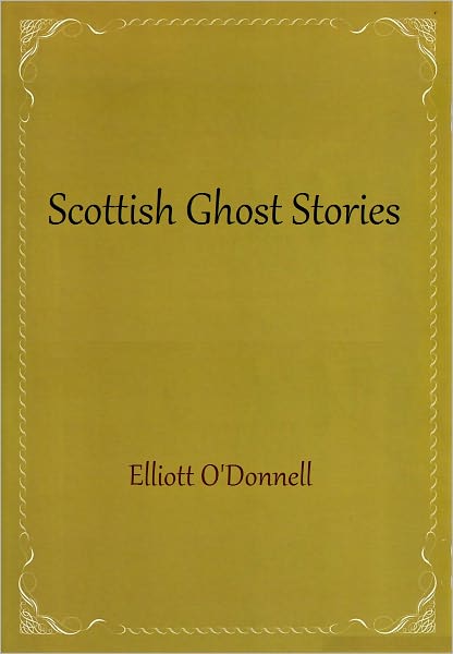 Scottish Ghost Stories