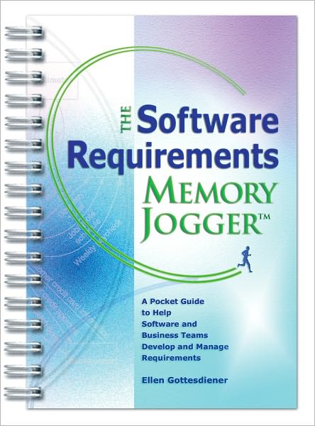 The Software Requirements Memory Jogger