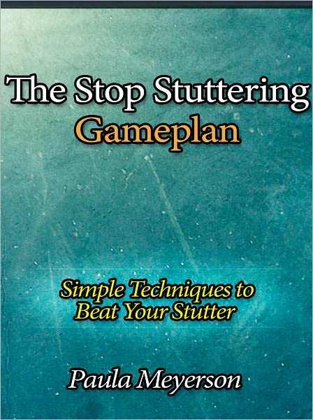The Stop Stuttering Gameplan - Simple Techniques to Beat Your Stutter
