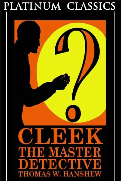 Cleek the Man of the Forty Faces