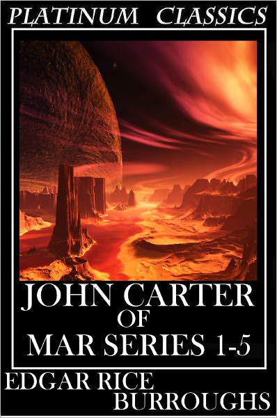 The Barsoom Series by Edgar Rice Burroughs