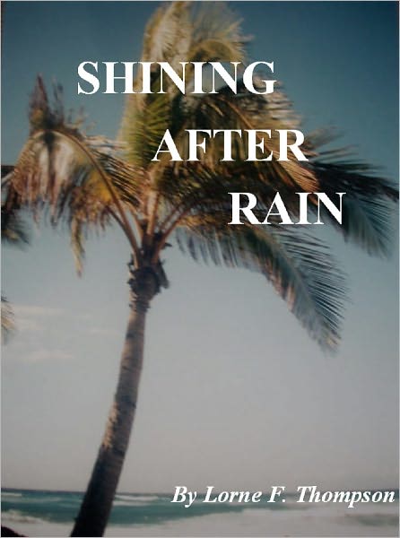 SHINING AFTER RAIN