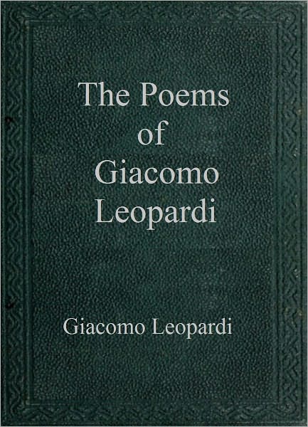 The Poems of Giacomo Leopardi