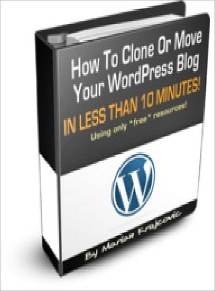 How To Clone Or Move Your WordPress Blog
