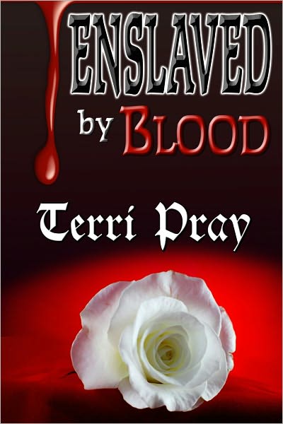 Enslaved By Blood