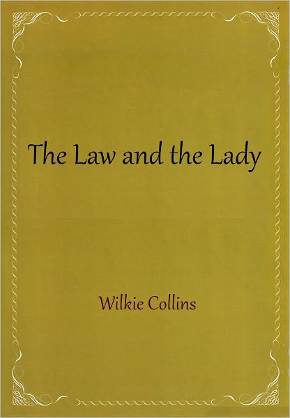 The Law and the Lady