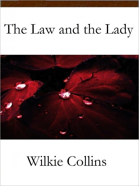 The Law and the Lady
