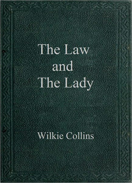 The Law and the Lady