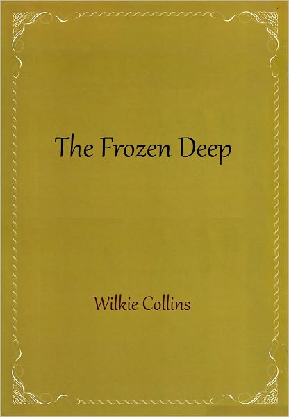The Frozen Deep