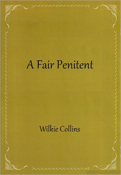 A Fair Penitent