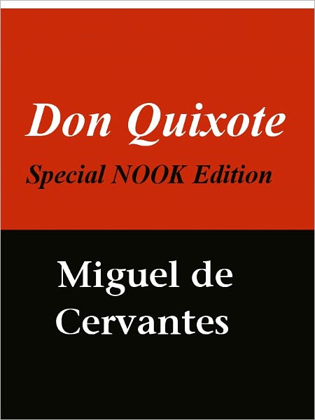 Don Quixote- Special NOOK Edition- Complete Version