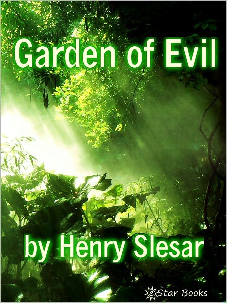 Garden of Evil